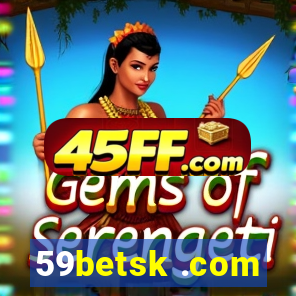 59betsk .com
